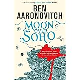 Moon Over Soho (Rivers of London)