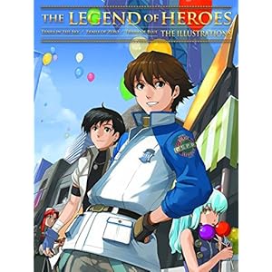 The Legend of Heroes: Illustrations: The Illustrations: Trails in the Sky / Trails of Zero / Trails of Blue: 2
