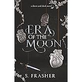 Era of the Moon (Dawn and Dusk)