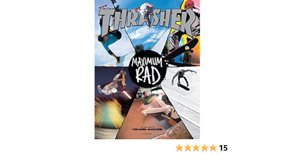 thrasher maximum rad