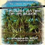 Through Gates of Splendor by 