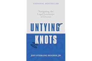 Untying Knots: Navigating the Legal Landscape of Divorce