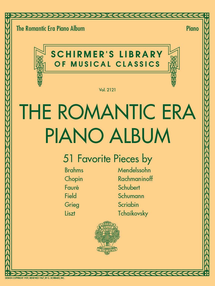 The Romantic Era Piano Album by Brahms Chopin Liszt Schumann Rachmaninoff Tchaikovsky | Piano Solo Sheet Music Collection | 51 Classical Romantic ... Library of Musical Classics, 2121)