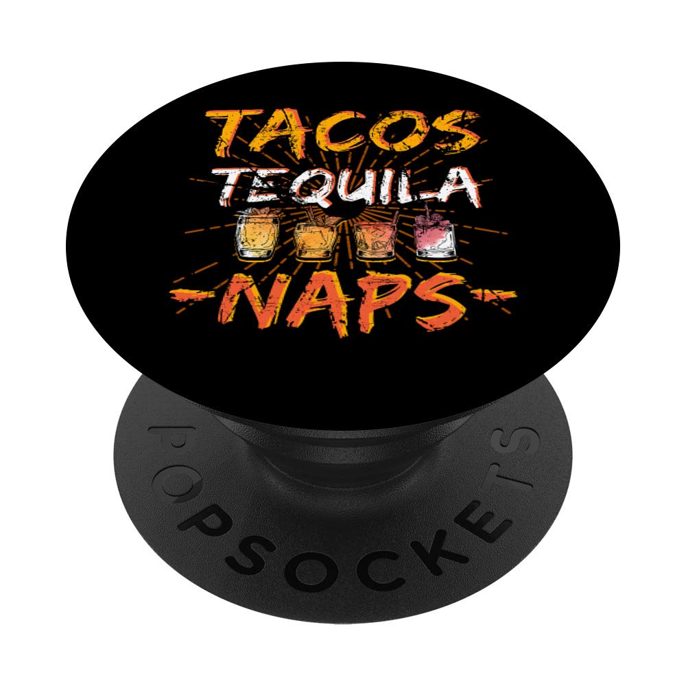 Tacos Tequila Naps Let's Fiesta, Viva Mexico! PopSockets Swappable PopGrip