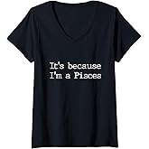Womens Pisces Horoscope Gifts Women Girls Men Zodiac Sign Astrology V-Neck T-Shirt