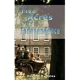 Five Acres and Independence