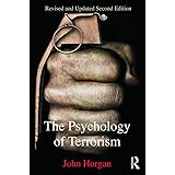 The Psychology of Terrorism (Political Violence)