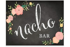 Andaz Press Wedding Party Signs, Chalkboard Pink Coral Floral Roses Print, 8.5x11-inch, Nacho Bar Reception Dessert Table Sign, 1-Pack