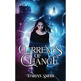 Currents of Change