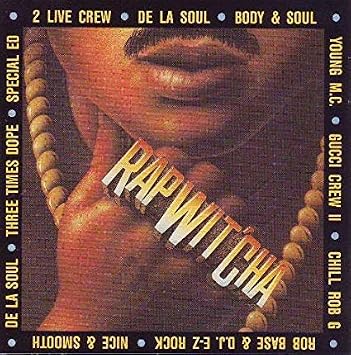 Rap Wit Cha Vol 1 Amazon Com Music amazon com