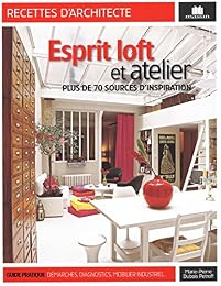 Esprit loft et atelier