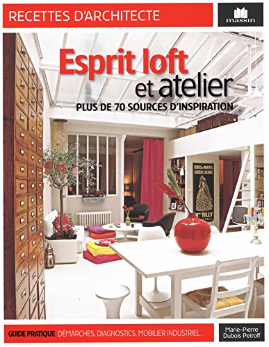 Esprit loft et atelier