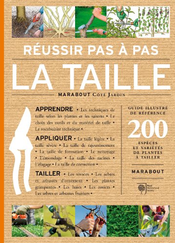 Réussir pas à pas la taille