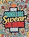 How Counselors Swear Coloring Book: A Funny, Irreverent, Clean Swear Word Counselor Coloring Book Gift Idea (Counselor Coloring Books) (Volume 1) by 