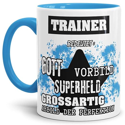 Tassendruck Berufe-Tasse Bedeutung Eines Trainer Innen & Henkel Hellblau/Job/Tasse mit Spruch/Kollegen/Arbeit/Witzig/Mug/Cup/