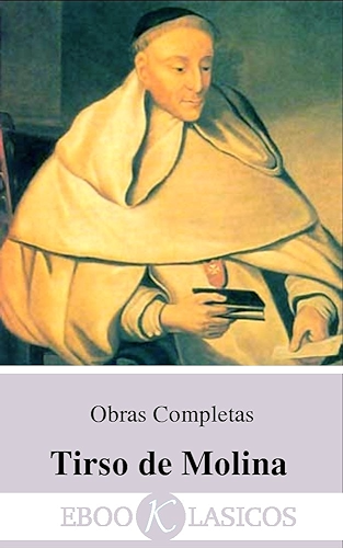 Download Obras Completas de Tirso de Molina (Spanish Edition) PDF