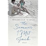 The Summer I Met Jack: A Novel