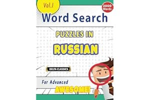 WORD SEARCH PUZZLES IN RUSSIAN FOR ADVANCED - AWESOME! VOL.1 - DELTA CLASSICS (Delta Classics Word Searches)