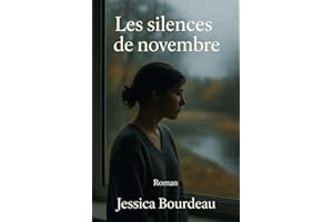 Les silences de novembre (French Edition)