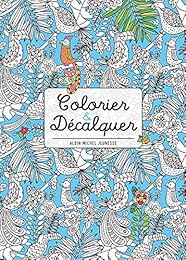 Colorier & décalquer