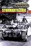 Sturmartillerie. Volume 1 (French Edition)