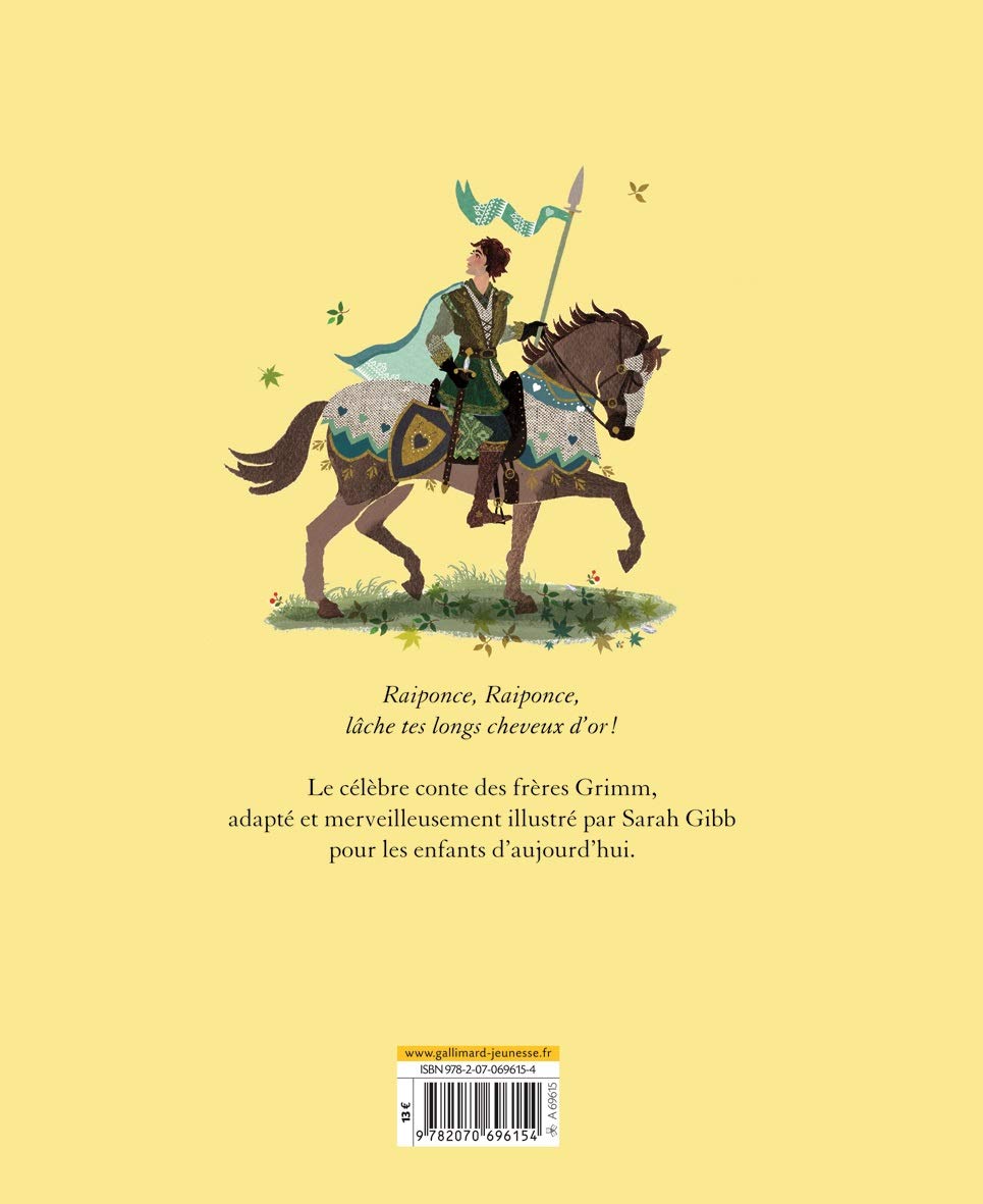 Raiponce Rapunzel Albums Gallimard Jeunesse French Edition Sarah Gibb Cecile Dutheil De La Rochere Gallimard Amazon Com Books