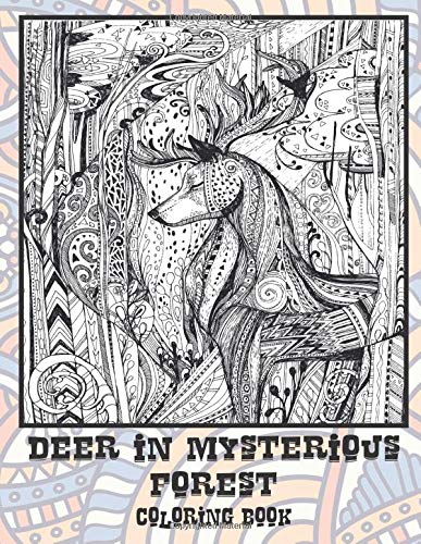 Deer In Mysterious Forest Coloring Book Ortiz Eliza Amazon Com Books