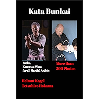 Kata Bunkai: Okinawa Torite, Locks, Kansetsu Waza for all Martial Artists (German Edition) book cover Kata Bunkai: Okinawa Torite, Locks, Kansetsu Waza for all Martial Artists (German Edition) book cover