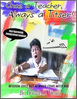 Once A Teacher Always A Titser Wisdom Does Not Always - 