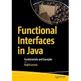 Functional Interfaces in Java: Fundamentals and Examples