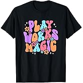 Play Works Magic Play Therapist Play Therapy T-Shirt
