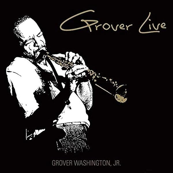 直筆サイン入りレコード Grover Washington, Jr. Grover Washington Jr., Grover Washington, Jr., Grover Washington