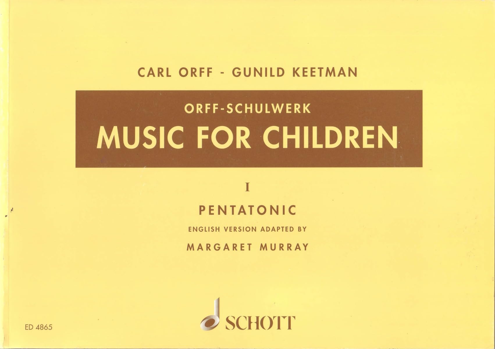 Music for Children: Volume 1: Pentatonic