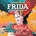 For the Love of Frida 2017 Wall Calendar: Art and Words Inspired by Frida Kahlo