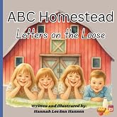 ABC Homestead Letters on the loose