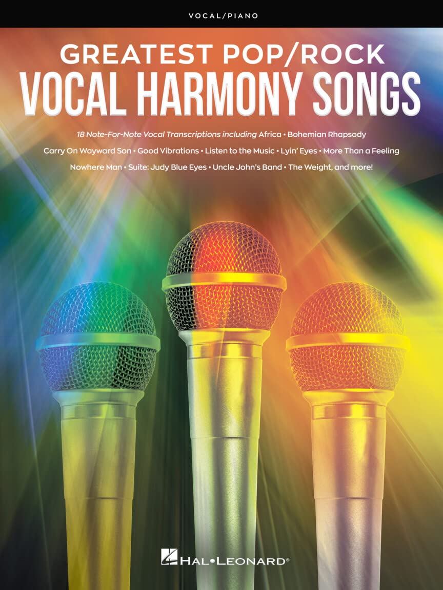 Greatest Pop/Rock Vocal Harmony Songs Note-for-Note Vocal Transcriptions with Piano Accompaniment