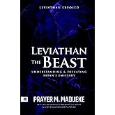 Leviathan The Beast (Total Deliverance from Destructive Water Spirits, Conquering Defeating Leviathan Spirit, Deliverance From Marine Spirit Exposed)