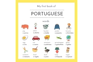 My First Book of Portuguese Words: English Portuguese Picture Dictionary | English to Portuguese | Portuguese Childrens Books