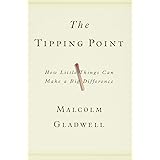 The Tipping Point: How Little Things Can Make a Big Difference