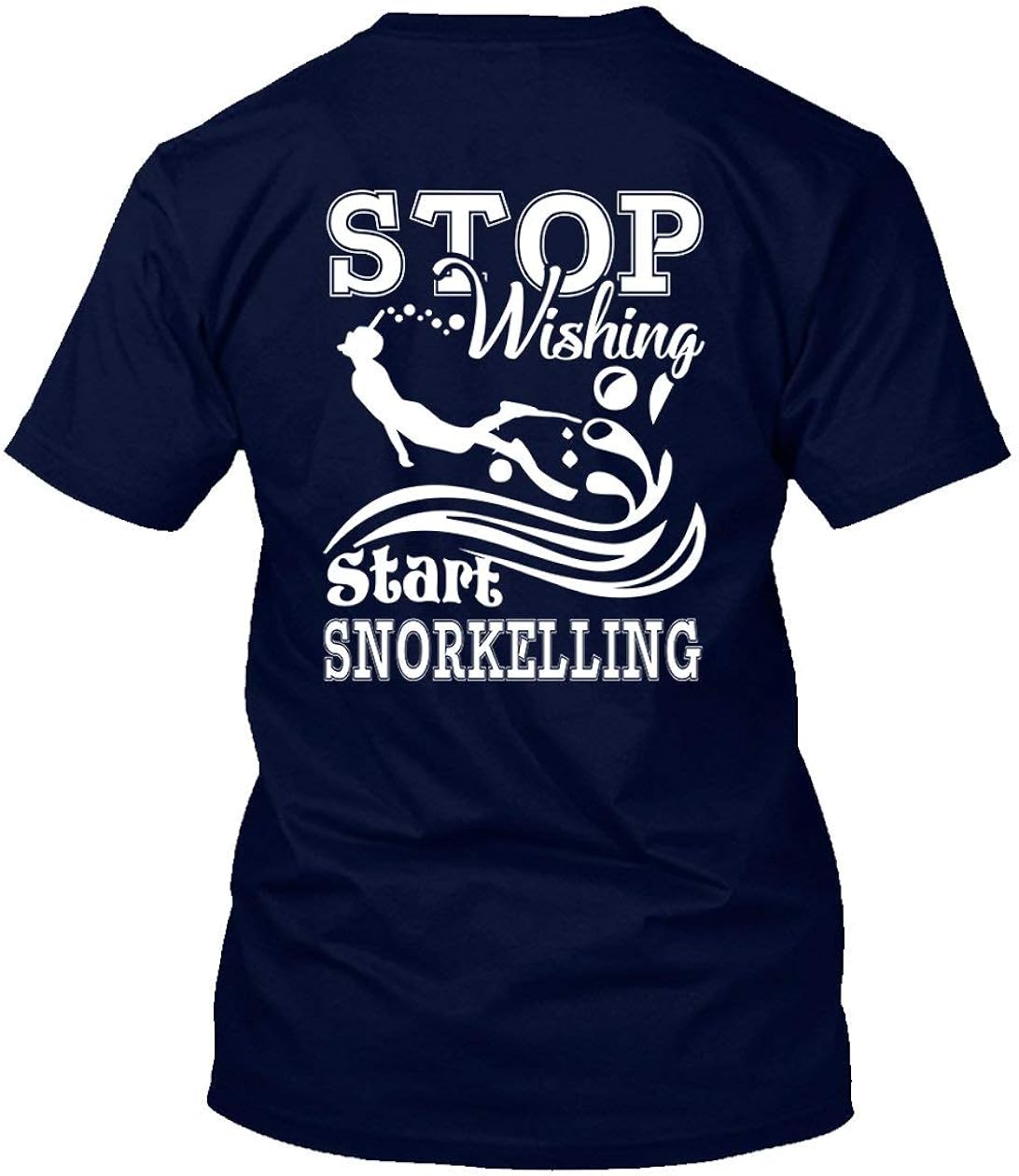 Start Snorkeling Unisex T Shirt, Cool Cotton Tee Shirt