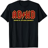 ADHD Funny Hey Look a Squirrel T-Shirt Tee for Men and Women