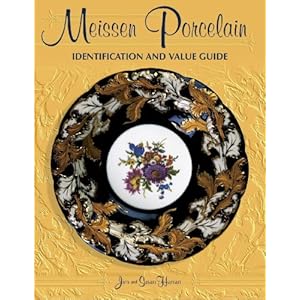 Meissen Porcelain Identification and Value Guide