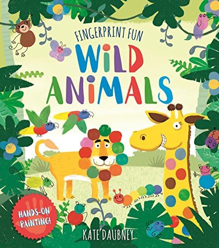 Fingerprint Fun Wild Animals: Hands-on Painting! Paperback – October 1, 2017