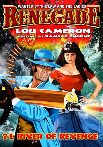 River of Revenge (A Captain Gringo Western Book 21)