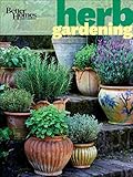 Better Homes and Gardens Herb Gardening (Better Homes and Gardens Gardening) by 