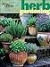 Better Homes and Gardens Herb Gardening (Better Homes and Gardens Gardening) by 