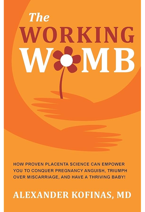 Is Your Body Baby Friendly?: Unexplained Infertility, Miscarriage