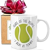 Funny Sarcastic Coffee Mug Gifts for Tennis Player Coach Friends Coworkers Siblings, Tears of the People I Beat at Tennis 11 oz Mug, Motivational Inspirational Birthday Mug Gifts for Tennis Lover