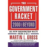 Government Racket: 2000 and Beyond