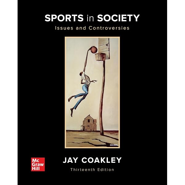 趣味・スポーツ・実用 THE POLITICS OF SPORT Sports in Society: Issues and Controversies: Coakley, Jay